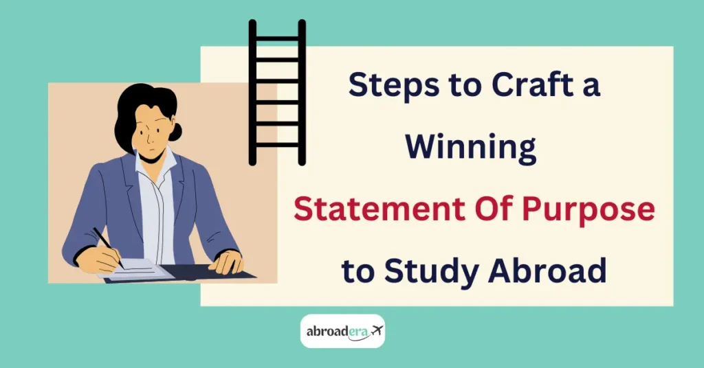 Steps to write Statement of Purpose to study abroad