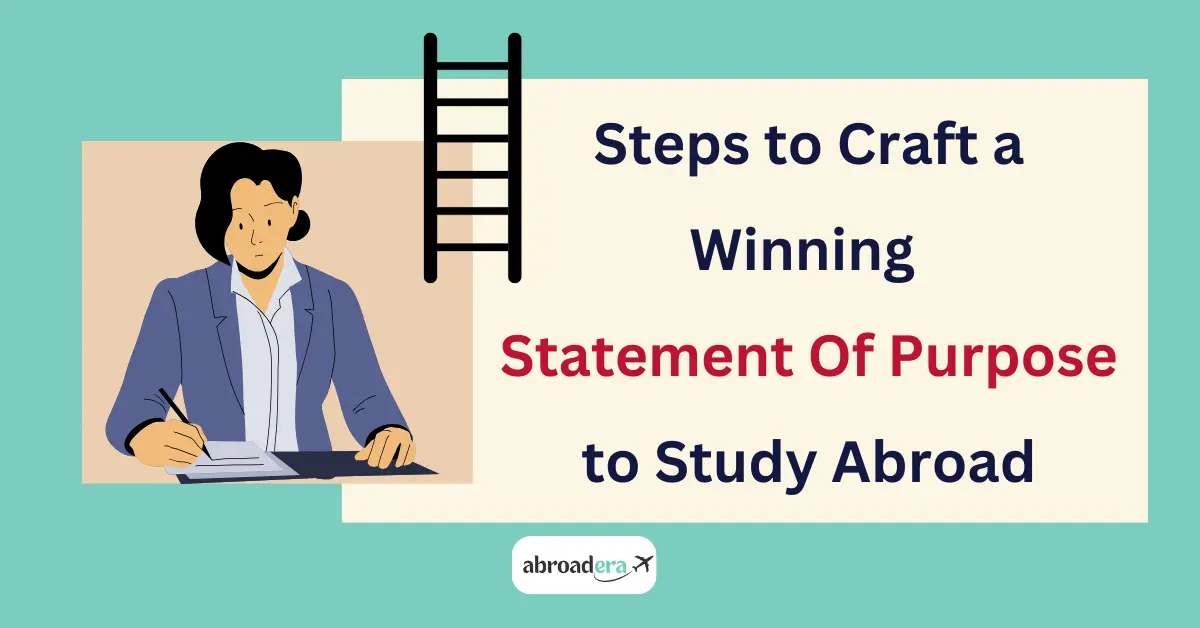 Steps to write Statement of Purpose to study abroad